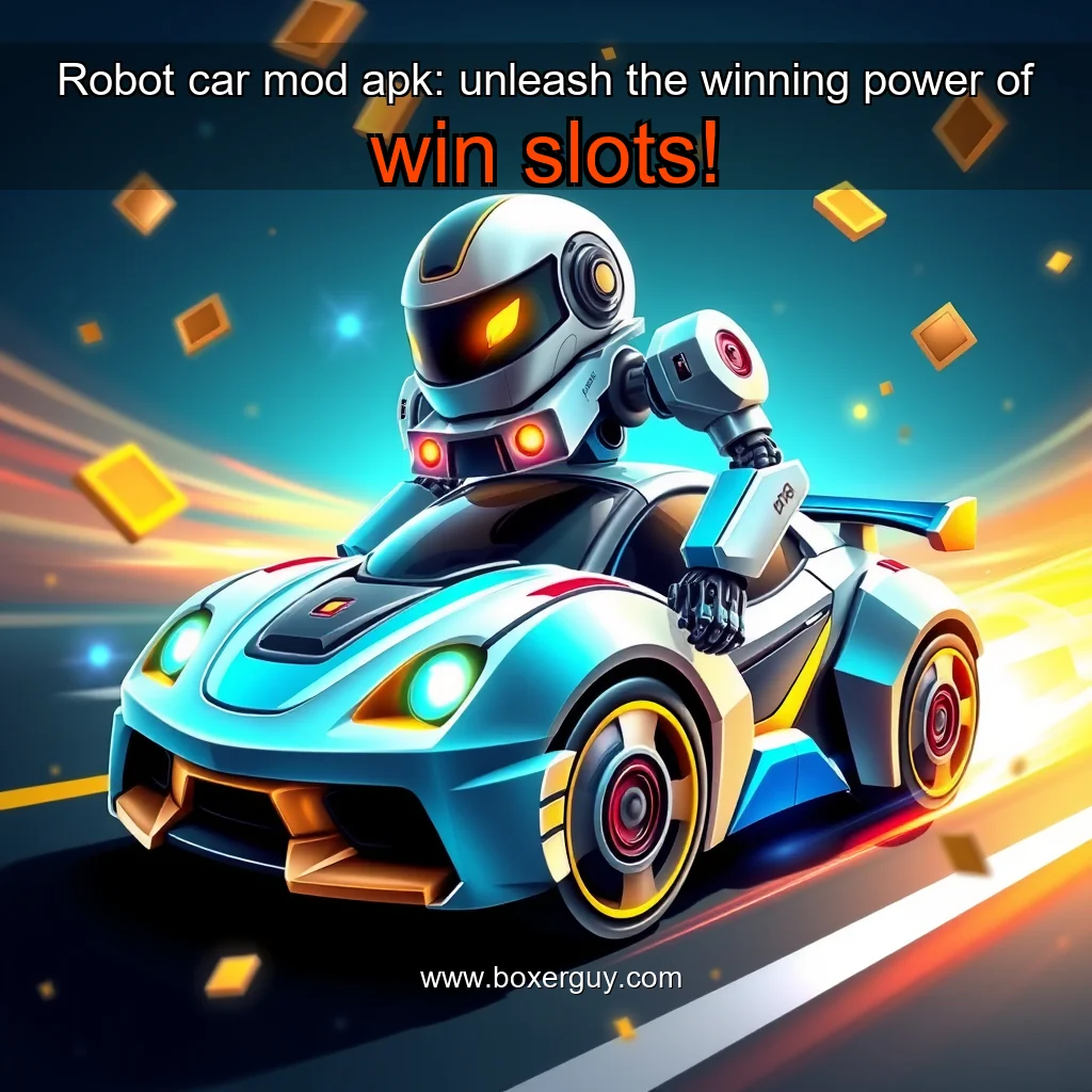 You are currently viewing Robot car mod apk: unleash the winning power of win slots!