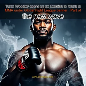 Read more about the article Tyron Woodley opens up on decision to return to MMA under Global Fight League banner : Part of the new wave