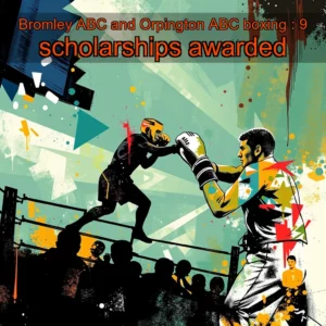 Read more about the article Bromley ABC and Orpington ABC boxing : 9 scholarships awarded