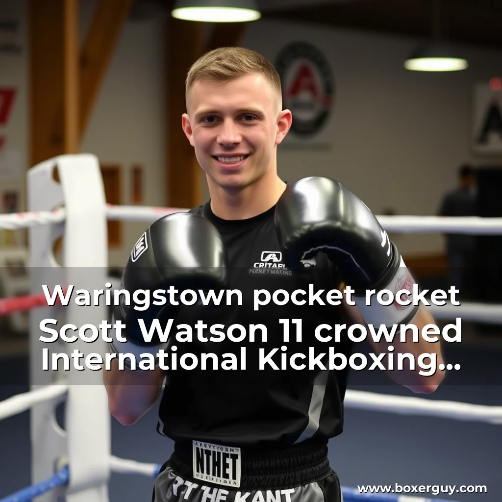 Read more about the article Waringstown pocket rocket Scott Watson  11  crowned International Kickboxing Champion  Armagh I