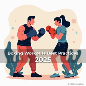 Read more about the article Boxing Workouts Best Practices 2025