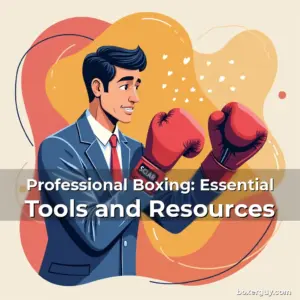 Artistic representation for Professional Boxing: Essential Tools and Resources