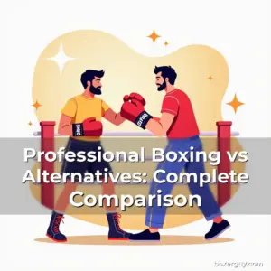 Artistic representation for Professional Boxing vs Alternatives: Complete Comparison