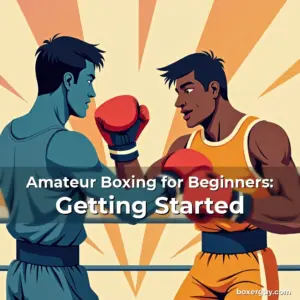 Artistic representation for Amateur Boxing for Beginners: Getting Started